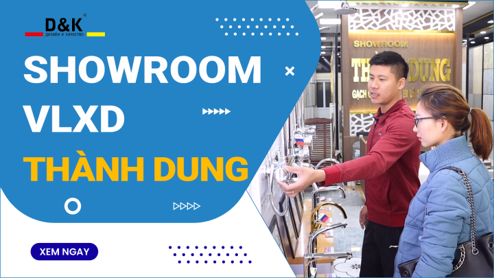 Showroom Thành Dung | Chuyên Phân Phối Thiết Bị Phòng Tắm DK